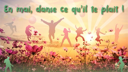 En mai, danse ce qu&rsquo;il te plait ! vendredi 24&nbsp;mai